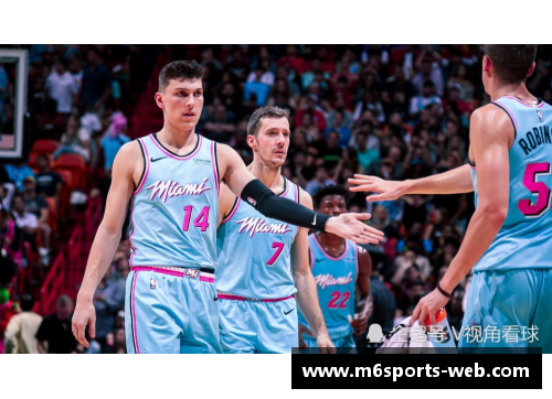 迈阿密热火新引援：焕发球队活力的关键一环